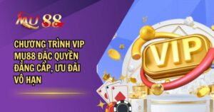 Chương trình VIP MU88