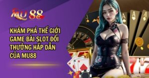 game bài slot đổi thưởng